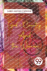 God's Country-and the Woman (ISBN: 9789357278119)
