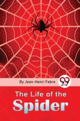 The Life of the Spider (ISBN: 9789357481267)