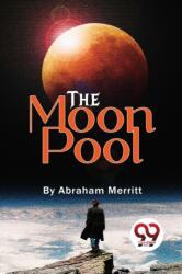 The Moon Pool (ISBN: 9789357481045)