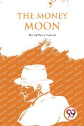 The Money Moon (ISBN: 9789357275026)