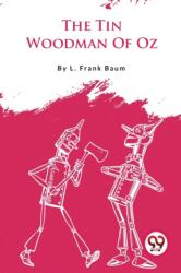 The Tin Woodman Of Oz (ISBN: 9789357279130)