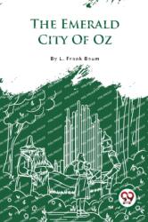The Emerald City of Oz (ISBN: 9789357279055)