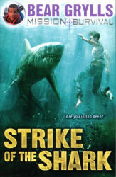 Mission Survival 6: Strike of the Shark (2014)