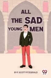 All the Sad Young Men (ISBN: 9789356569805)