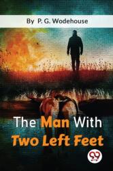 The Man with Two Left Feet (ISBN: 9789357271745)