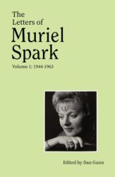 The Letters of Muriel Spark (ISBN: 9780349014340)