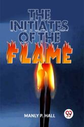 The Initiates of the Flame (ISBN: 9789358596571)