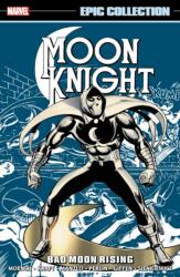 Moon Knight Epic Collection: Bad Moon Rising (ISBN: 9781302929855)