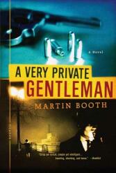 A Very Private Gentleman (ISBN: 9780312309091)