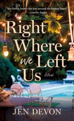 Right Where We Left Us (ISBN: 9781250910332)