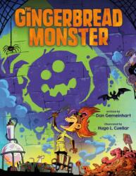 The Gingerbread Monster (ISBN: 9781250892256)