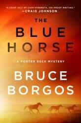 The Blue Horse (ISBN: 9781250373908)