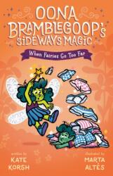 When Fairies Go Too Far (ISBN: 9780593533734)