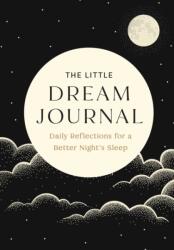 The Little Dream Journal (ISBN: 9798887621609)