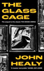Glass Cage (ISBN: 9781789652598)