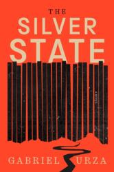 The Silver State (ISBN: 9781643756677)