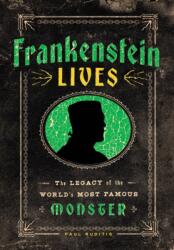 Frankenstein Lives (ISBN: 9781577155379)