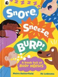 Snore, Sneeze, Burp (ISBN: 9781836002093)