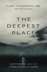 The Deepest Place (ISBN: 9780310370369)