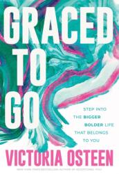 Graced to Go (ISBN: 9781546010654)