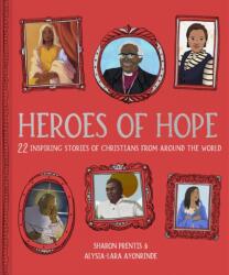 Heroes of Hope (ISBN: 9781915749307)