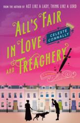 All's Fair in Love and Treachery (ISBN: 9781250867605)