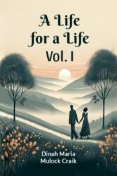 A Life for a Life Vol. I (ISBN: 9789363051263)