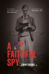 A Faithful Spy (ISBN: 9781916556164)