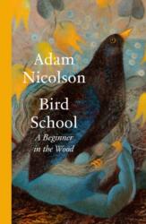 Bird School (ISBN: 9781472638663)
