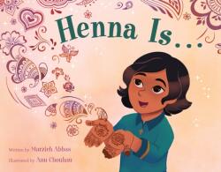 Henna Is (ISBN: 9781250862662)