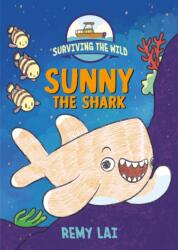 Surviving the Wild: Sunny the Shark (ISBN: 9781250799333)