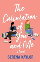 Calculation of You and Me (ISBN: 9781250908704)