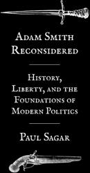 Adam Smith Reconsidered (ISBN: 9780691234946)