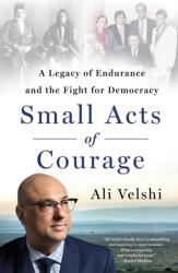 Small Acts of Courage (ISBN: 9781250288851)