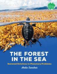 The Forest in the Sea (ISBN: 9780823458769)