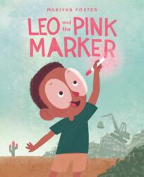Leo and the Pink Marker (ISBN: 9781682636909)