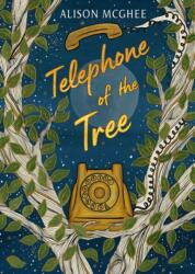 Telephone of the Tree (ISBN: 9780593857151)