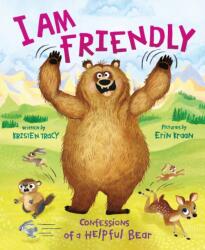 I Am Friendly (ISBN: 9780374391188)
