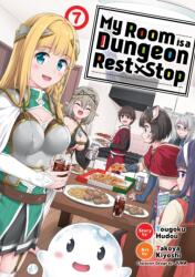 My Room is a Dungeon Rest Stop (Manga) Vol. 7 (ISBN: 9781638589150)