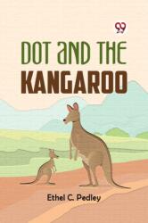 Dot and the Kangaroo (ISBN: 9789359329482)
