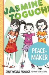 Jasmine Toguchi, Peace-Maker (ISBN: 9781250824615)