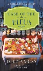 Case of the Bleus (ISBN: 9781250893895)