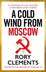 A Cold Wind From Moscow (ISBN: 9781785126963)