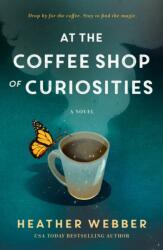 At the Coffee Shop of Curiosities (ISBN: 9781250867261)