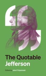 The Quotable Jefferson (ISBN: 9780691270791)