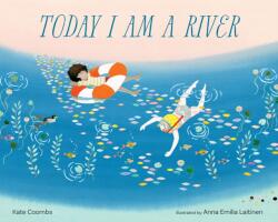 Today I Am a River (ISBN: 9781683649823)