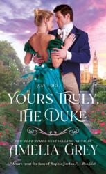 Yours Truly, The Duke (ISBN: 9781250850416)