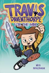 Travis Daventhorpe for the Win! (ISBN: 9781250801401)