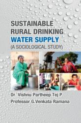 Sustainable Rural Drinking Water Supply (ISBN: 9788195821068)