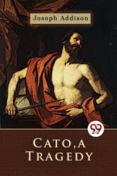 Cato, a Tragedy (ISBN: 9789357271639)